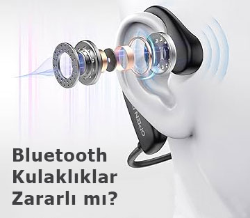 Bluetooth Kulaklıklar Zararlı mı?