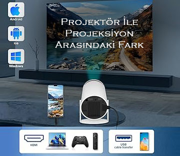 Projektör İle Projeksiyon Arasındaki Fark